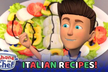 Shane the Chef -  Italian Recipes | Let's Get Cooking!