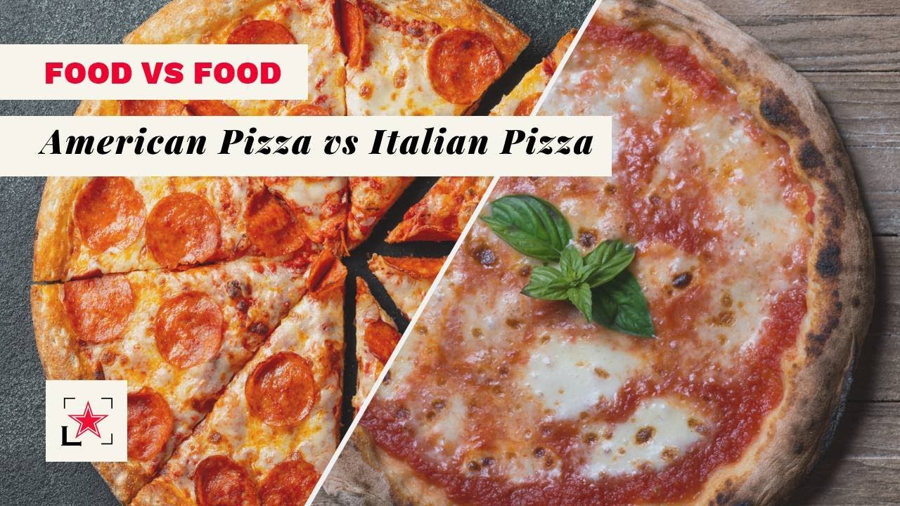American Pizza vs Italian Pizza The Differences Fine Dining Lovers
