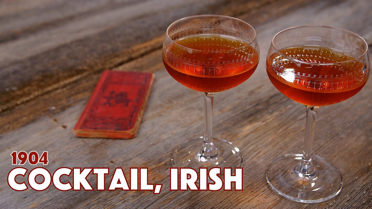 1904 Cocktail Irish From Drinks As They Are Mixed Cocktails After