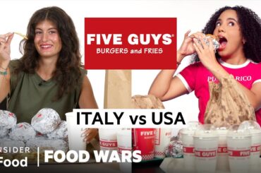 US vs Italy Five Guys | Food Wars | Insider Food